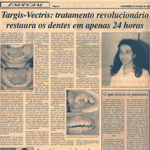 Targis-vectis: tratamento revolucionário restaura os dentes em apenas 24 horas